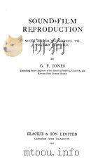 SOUND-FILM REPRODUCTION WITH SPECIAL REFERENCE TO BRITISH PRACTICE（1931 PDF版）