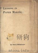 LESSONS IN PAPER MAKING PART 1（ PDF版）