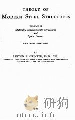 THEORY OF MODERN STEEL STRUCTURES VOLUME Ⅱ REVISED EDITION（1949 PDF版）