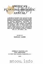 AMERICAN PLANNING AND CIVIC ANNUAL 1946-7（1947 PDF版）