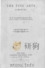 THE FINE ARTS:A MANUAL FOURTH EDITION 1916 PDF电子版封面