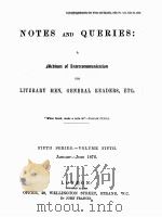 NOTES AND QUERIES FIFTH SERIES.-VOLUME FIFTH 1876 PDF电子版封面