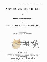NOTES AND QUERIES FIFTH SERIES.-VOLUME FIRST 1874 PDF电子版封面 JOHN FRANCIS