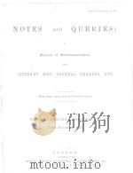 NOTES AND QUERIES TENTH SERIES.-VOLUME Ⅵ 1906 PDF电子版封面