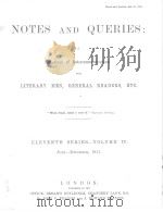 NOTES AND QUERIES ELEVENTH SERIES.-VOLUME Ⅳ（1911 PDF版）