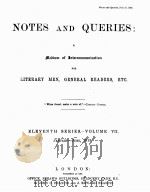 NOTES AND QUERIES ELEVENTH SERIES.-VOLUME Ⅶ（1913 PDF版）