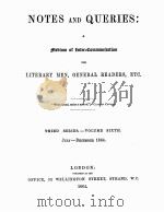 NOTES AND QUERIES THIRD SERIES.-VOLUME SIXTH 1864 PDF电子版封面