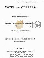 NOTES AND QUERIES SEVENTH SERIES.-VOLUME FOURTH（1887 PDF版）