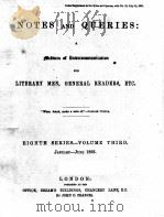 NOTES AND QUERIES EIGHTH SERIES.-VOLUME THIRD（1893 PDF版）