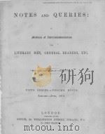 NOTES AND QUERIES FIFTH SERIES.-VOLUME NINTH 1878 PDF电子版封面 JOHN FRANCIS