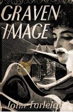 GRAVEN IMAGE An Autobiographical textbook（1940 PDF版）