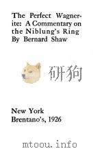 The Perfect Wangerite: A Commentary on the Niblung‘s Ring（1926 PDF版）