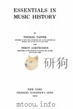 Essentials in music history（1917 PDF版）