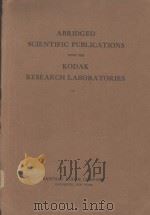 Abridged scientific publications from the kodak rese arch labooatories VOLUME XIV 1930 1931 PDF电子版封面