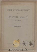 PETER I. TSCHAIKOWSKY op. 64 Y. SYMPHONIE IN E-MOLL Studienpartitur PDF电子版封面