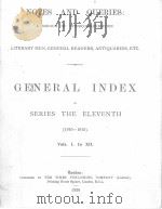 GENERAL INDES TO SERIES THE EIGHTH. (1910-1915). Vols. I. to XII. 1920 PDF电子版封面