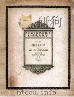 SCHIRMER‘S LIBRARY: Vol. 179 HELLER THE ART OF PHRASING TWENTY-SIX MELODIOUS STUDIES Op. 16 1896 PDF电子版封面
