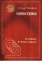 Solving Problems in VIBRATIONS 1987 PDF电子版封面 7506206463 J.S.Anderson M.Bratos Anderson