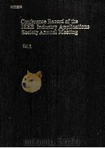 CONFERENCE RECORD OF THE IEEE INDUSTRY APPLICATIONS SOCIETY ANNUAL MEETING VOL.2（ PDF版）