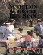 NUTRITION ACROSS THE LIFE SPAN PDF电子版封面 0721637841