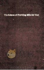 THE SCIENCE OF PROVIDING MILK FOR MAN PDF电子版封面 0070096902 JOHN R.CAMPBELL ROBERT T.MARS
