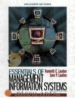 ESSENTIALS OF MANAGEMENT INFORMATION SYSTEMS FIFTH EDITION PDF电子版封面 0130087343 KENNETH C.LAUDON JANE P.LAUDO