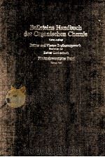 Beilsteins Handbuch der Organischen Chemie Vierte Auflage Drittes und Viertes Erganzungswerk Reiner（ PDF版）