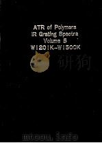 ATR of Polymers IR Grating Spectra Volume 5  W1201K-W1500K（ PDF版）