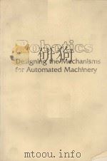 Robotics Designing the Mechanisms for Automated Machinery（ PDF版）