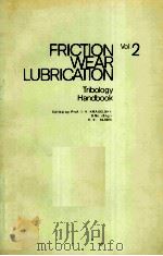FRICTION WEAR LUBRICATION Tribology Handbook Vol.2（ PDF版）