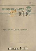 INTERNATIONAL STANDARD ISO Agricultural Food Products PDF电子版封面