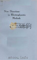 NEW DIRECTIONS IN ELECTROPHORETIC METHODS PDF电子版封面 0841210217 JAMES W.JORGENSON MARSHALL PH