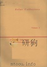 SOLAR COLLECTORS VOLUME 2 PDF电子版封面 K.W.BOER