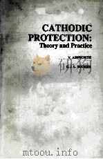 CATHODIC PROTECTION:THEORY AND PRACTICE PDF电子版封面 0853125100 V.ASHWORTH C.J.L.BOOKER