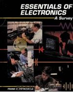 ESSENTIALS OF ELECTRONICS A SURVEY PDF电子版封面 0028008936 FRANK D.PETRUZELLA