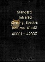 Standard Infrared Grating Spectra Volume 41-42（ PDF版）