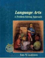 LANGUAGE ARTS:A PROBLEM SOLVING APPROACH PDF电子版封面 0060440945