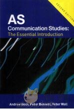 AS COMMUNICATION STUDIES:THE ESSENTIAL INTRODUCTION SECOND EDITION PDF电子版封面 041533117X