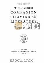 THE OXFORD COMPANION TO AMERICAN LITERATURE THIRD EDITION 1956 PDF电子版封面 JAMES D.HART