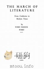 THE MARCH OF LITERATURE 1947 PDF电子版封面
