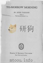 TO-MORROW MORNING（1927 PDF版）