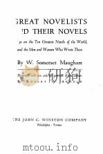 GREAT NOVELISTS AND THEIR NOVELS [1st ed.]（1948 PDF版）