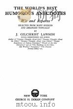 THE WORLD‘S BEST HUMOROUS ANECDOTES（1923 PDF版）