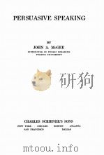 PERSUASIVE SPEAKING（1929 PDF版）