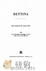 LESEBUCHER FUR UNSERE ZEIT BETTINA 1953 PDF电子版封面