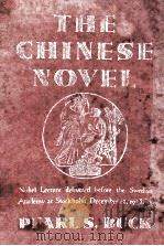 THE CHINESE NOVEL 1938 PDF电子版封面 Pearl S. Buck
