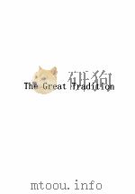 The Great Tradition PDF电子版封面