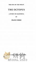 THE OCTOPUS 1953 PDF电子版封面 FRANK NORRIS