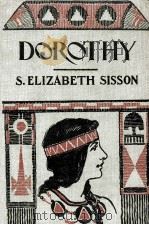 DOROTHY:A TALE OF TWO LANDS（1906 PDF版）