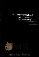 MOTOROLA SMALL-SIGNAL TRANSISTORS Prepared by Technical Infromation Center（ PDF版）